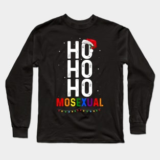 Ho Ho Ho Mosexual Gay Santa LGBT Pun Gay Pride Christmas Long Sleeve T-Shirt